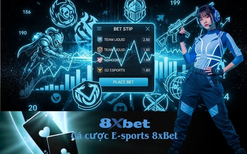 cá cược E-sports 8xBet